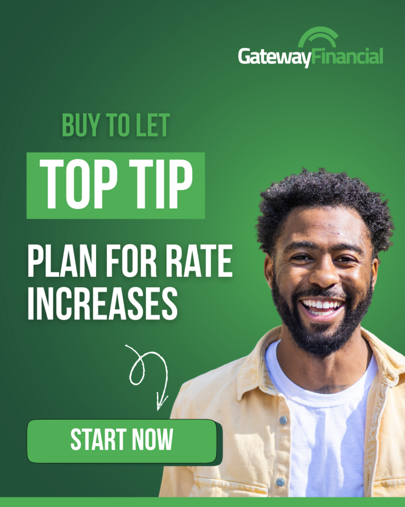 Gateway Financial - Buy to Let Top Tip