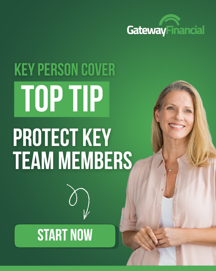 Gateway Financial - Key person cover - top tip