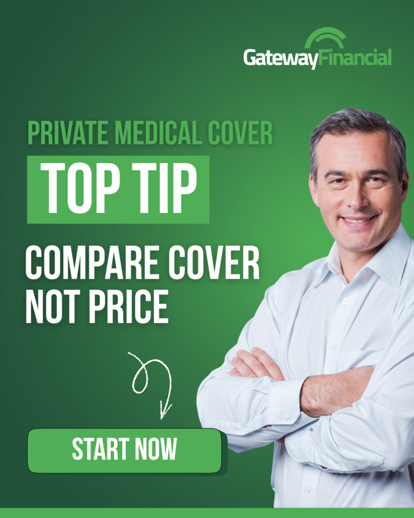 Gateway Financial - Private Medical Insurance - top tip