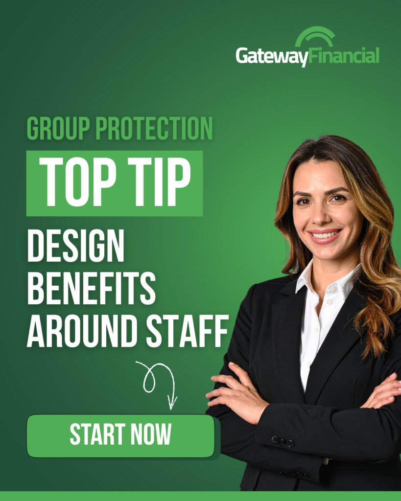 Gateway Financial - group protection - top tip